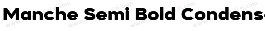 Manche Semi Bold Condensed字体转换